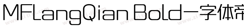 MFLangQian Bold字体转换